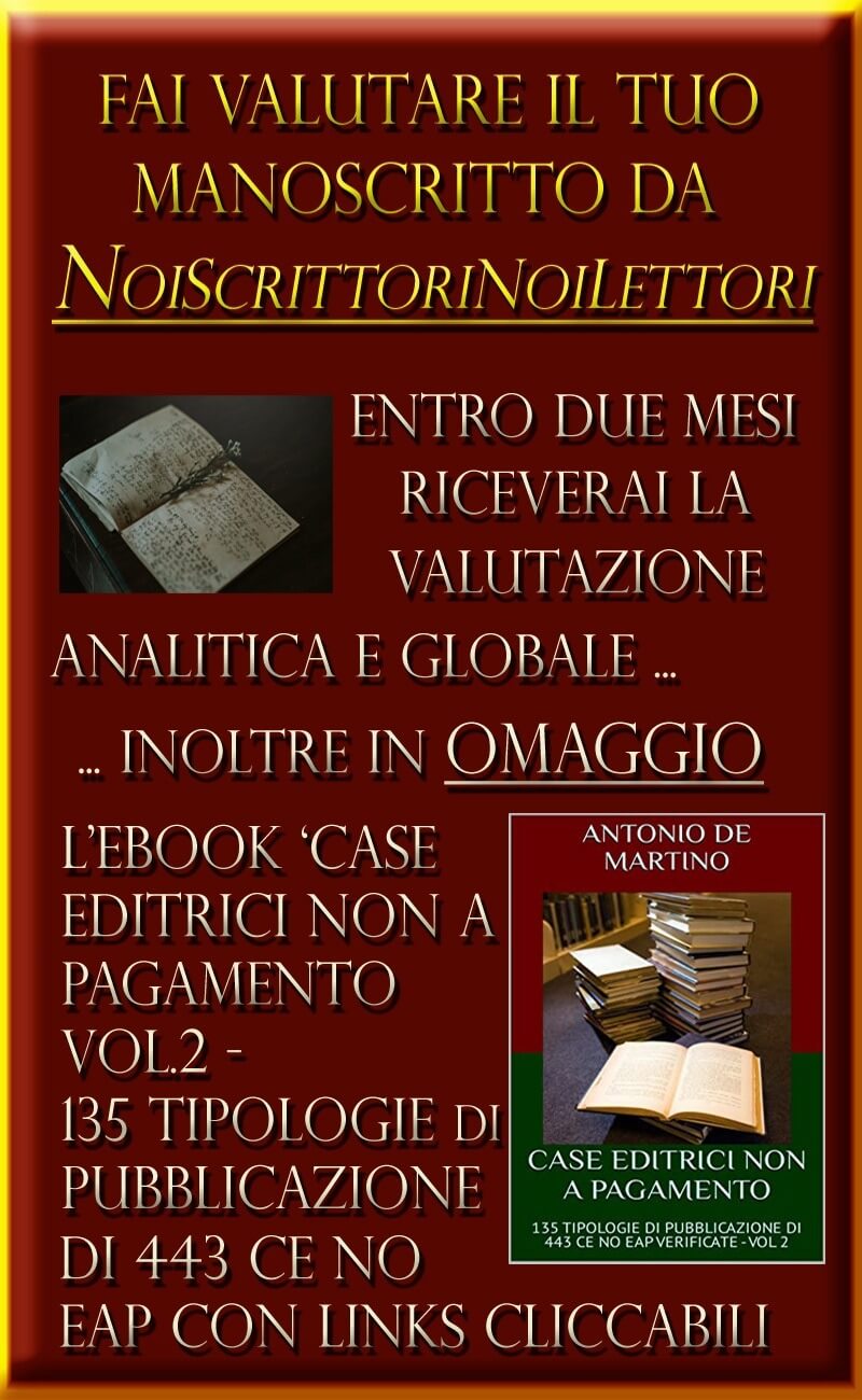 L'immagine è un banner che invita a far valutare il proprio manoscritto da Noiscrittorinoilettori, con l'offerta di un ebook in omaggio